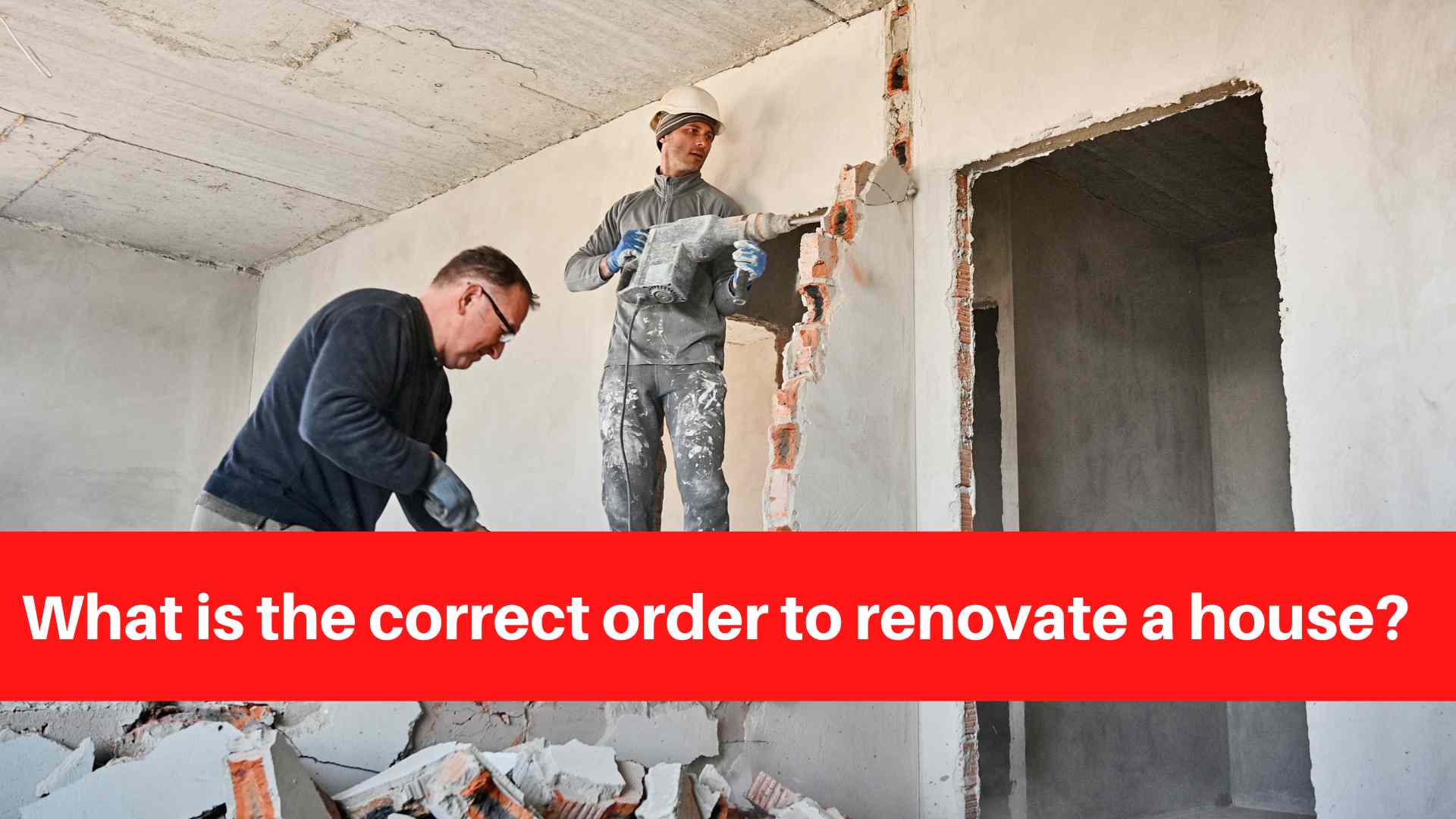 what-is-the-correct-order-to-renovate-a-house-renovation-services