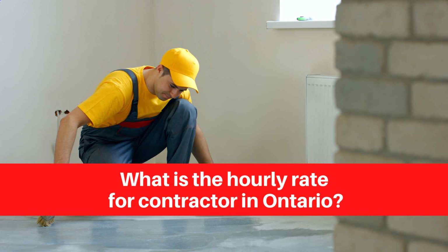 what-is-the-hourly-rate-for-contractor-in-ontario-renovation